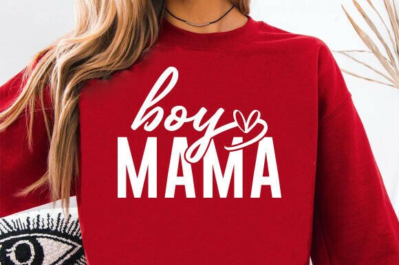 Boy Mama Svg Design for T-Shirt Graphics and More