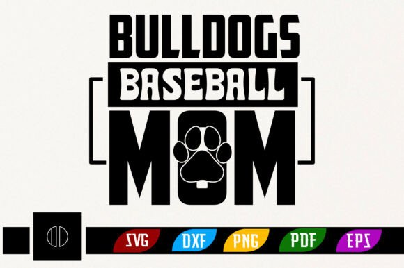 Bulldogs Baseball Mom SVG Design for Polished Blog and Web Graphics