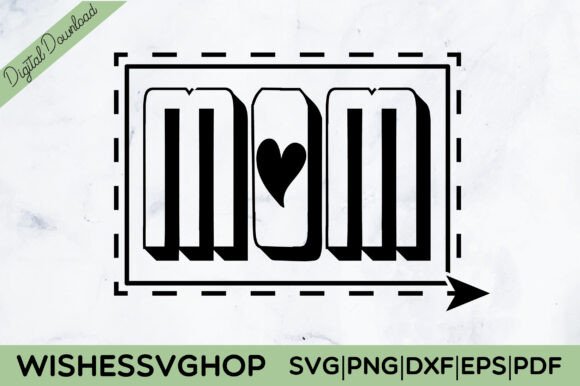 Mom SVG PNG Graphics and T-Shirt Designs