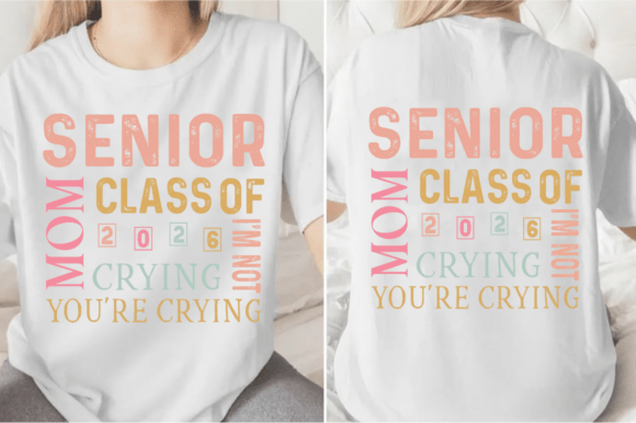 Senior Mom 2026 SVG: A Versatile Graphic Design Asset for T-Shirt Designs