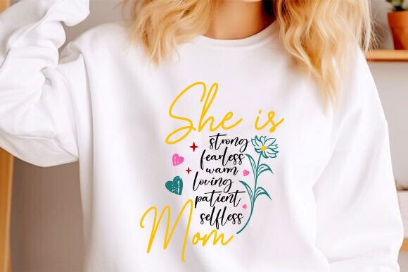 She is Mom SVG, Mother SVG, Blessed Mom Graphics and T-Shirt Designs Review